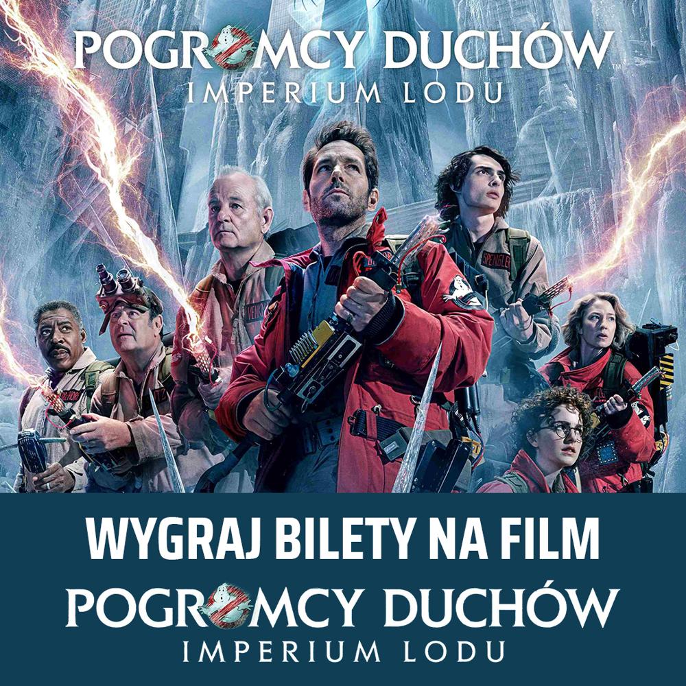ESKA.pl - wygraj bilety do kina na Pogromców Duchów