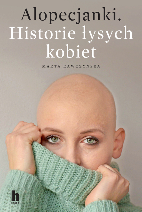 Alopecjanki. Historia łysych kobiet