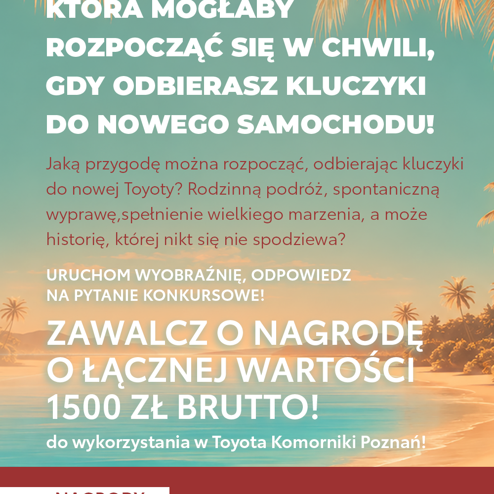 Letnia Wyprzedaż w Toyota Komorniki Poznań!