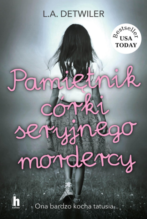 Pamiętnik córki seryjnego mordercy