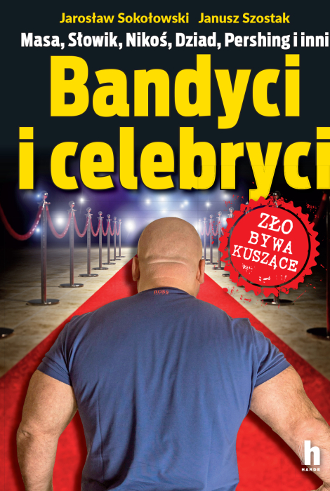 Bandyci i celebryci