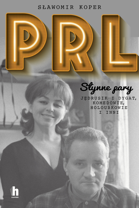 PRL Słynne pary