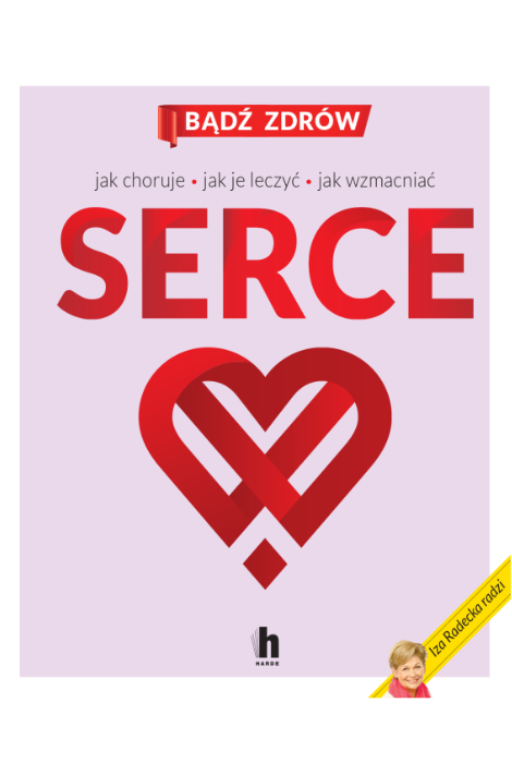 Serce. Bądź zdrów
