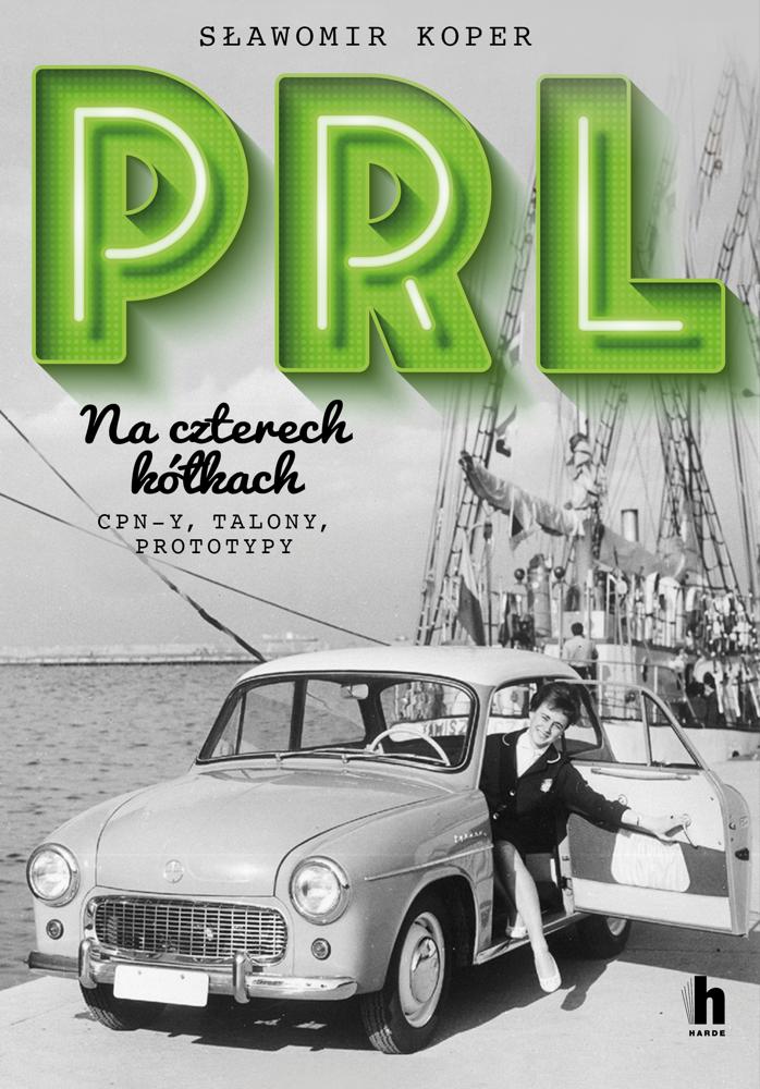 PRL na czterech kółkach