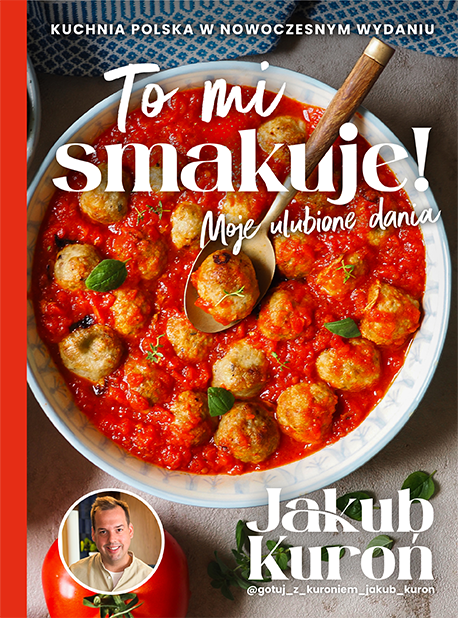 To mi smakuje! Moje ulubione dania