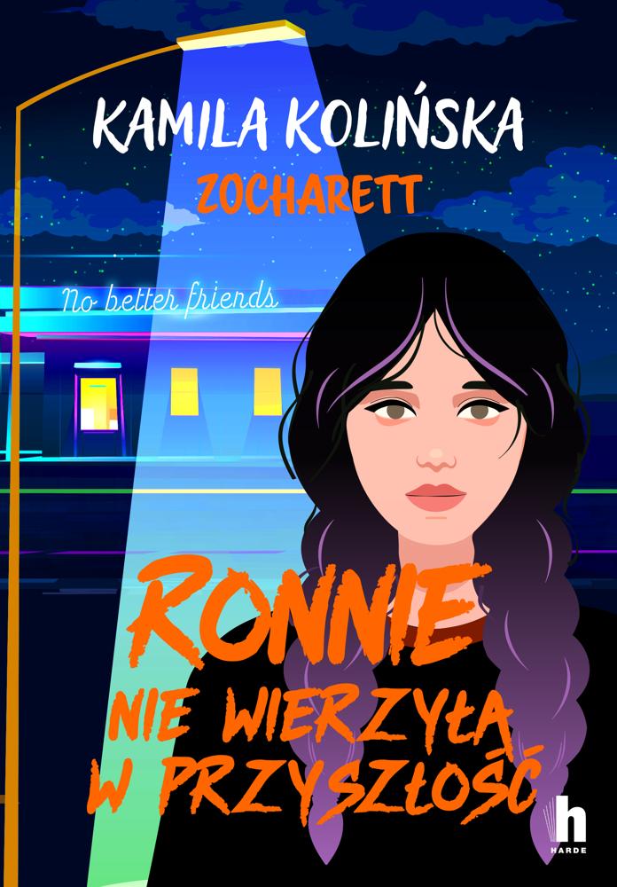 Ronnie nie wierzyła w przyszłość