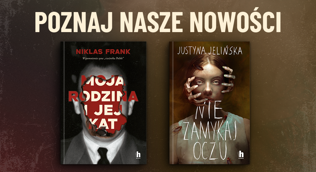 Poznaj nasze nowości