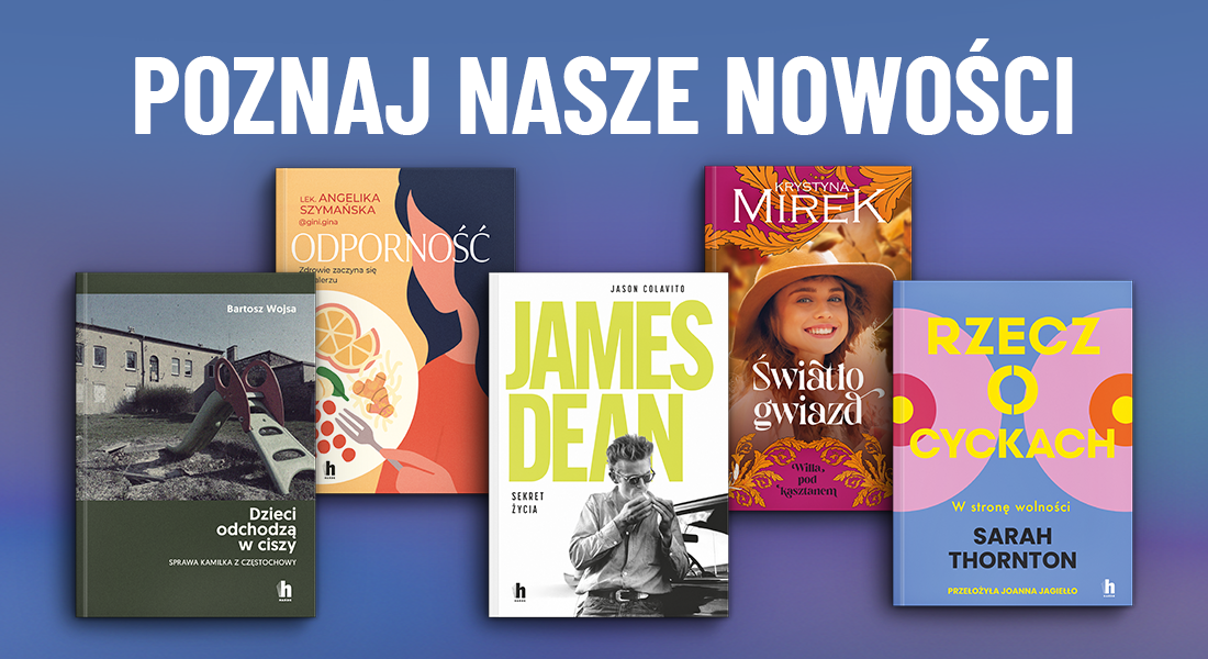 Poznaj nasze nowości