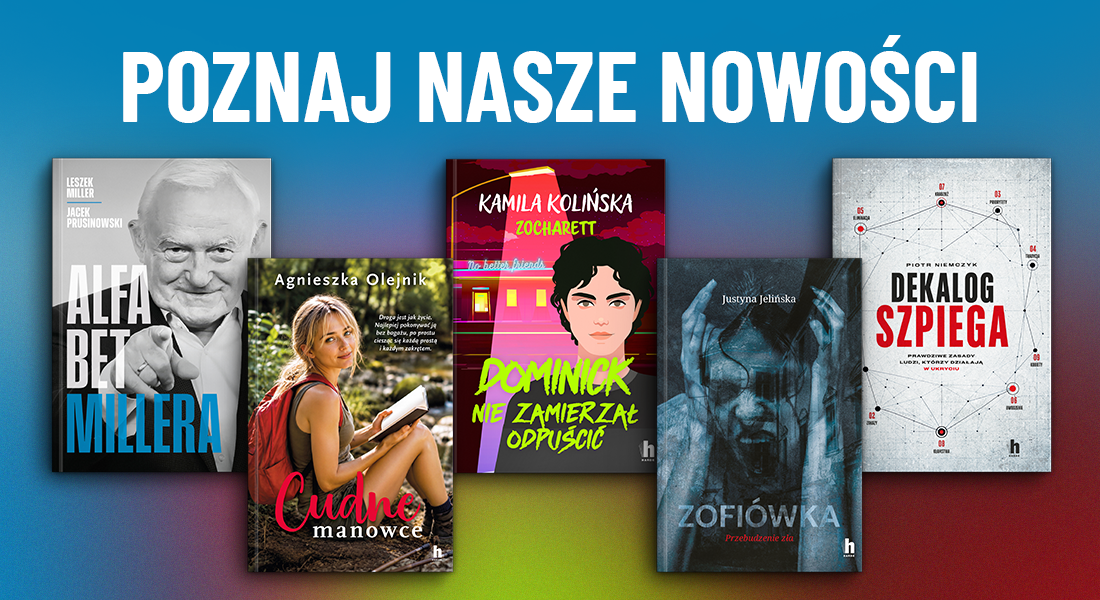 Poznaj Nasze Nowości