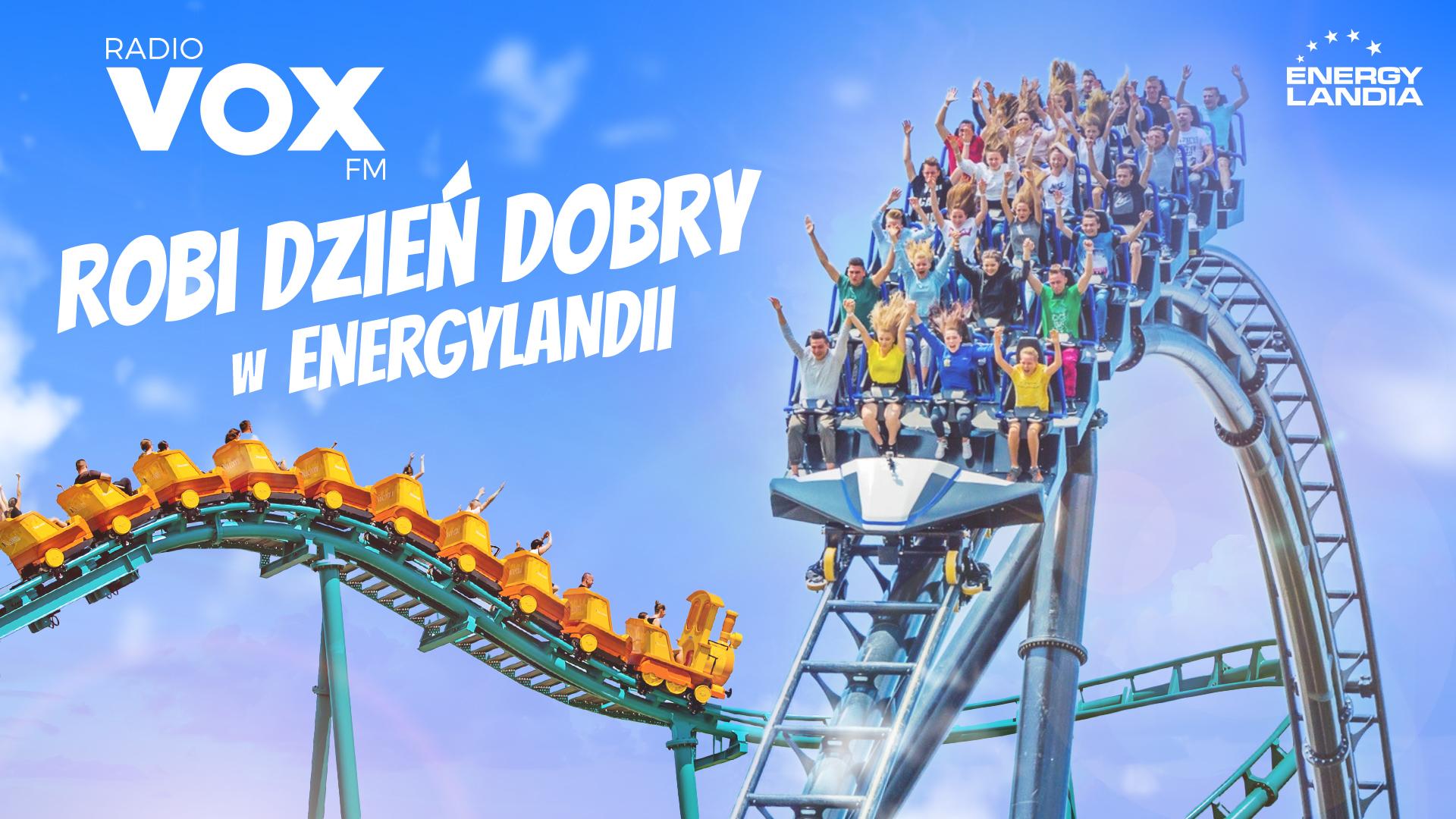 VOX FM robi dzień dobry w Energylandii