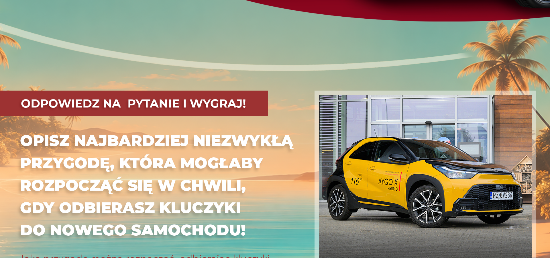Letnia Wyprzedaż w Toyota Komorniki Poznań!